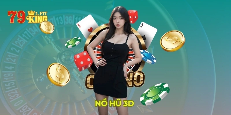 Nổ hũ 3D 